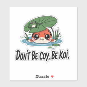 Don’t Be Coy, Be Koi – Cute Chibi Koi Fish