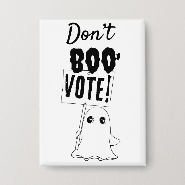Don’t Boo, Vote! Spooky Cute Voting Rights Button (Front)