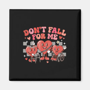 Don’t Fall For Me Cute Heart Disability Inclusion Magnet