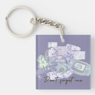 Don’t Forget Me – Nostalgic 2000s Memories  Key Ring