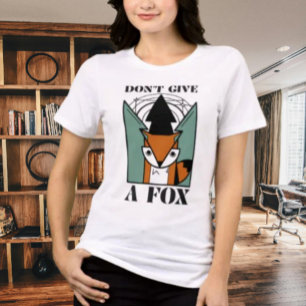 Don’t Give a Fox Motivational Graphic Shirt