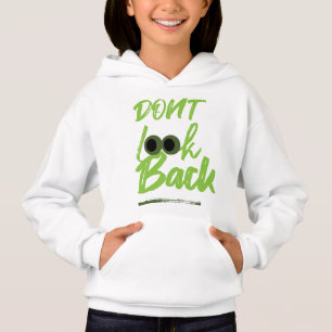 DON`T LOOK BACK