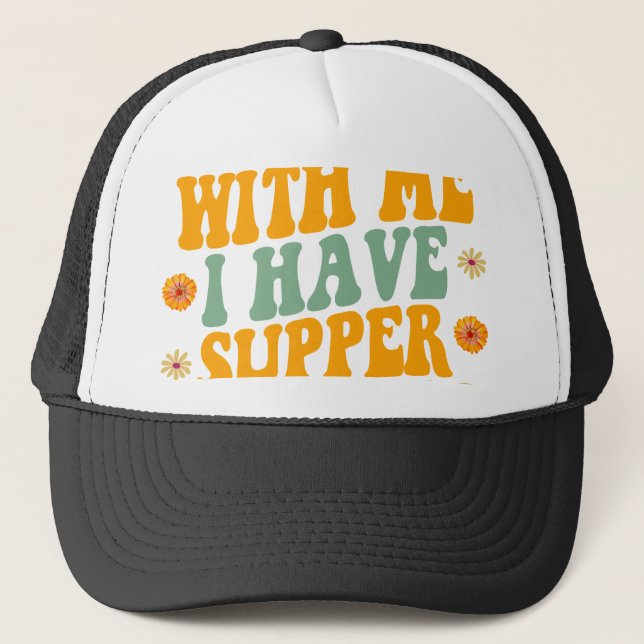 don’t mess with me i have supper grandpa trucker hat (Front)