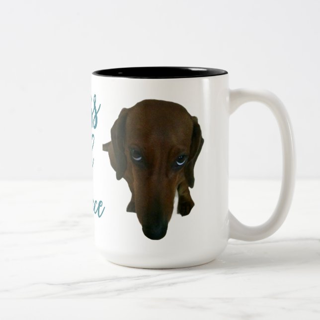 Don’t Mess With My Peace™ Dachshund Mug •  (Right)