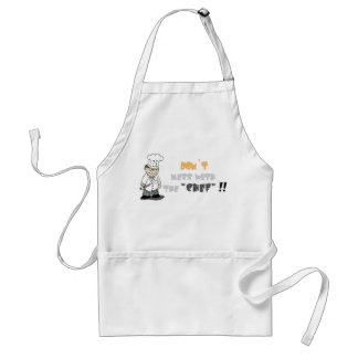 Don´t Mess With The Chef Standard Apron