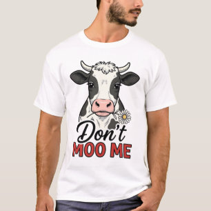 Don’t Moo Me Funny Cow Vintage Engraving T-Shirt