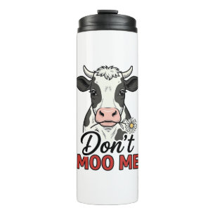 Don’t Moo Me Funny Cow Vintage Engraving Thermal Tumbler