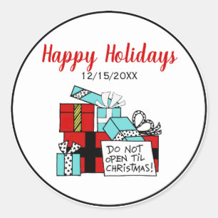 Don’t Open Til Christmas Presents Xmas Classic Round Sticker