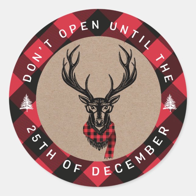 Don’t Open Until Christmas Red Plaid Reindeer Classic Round Sticker (Front)