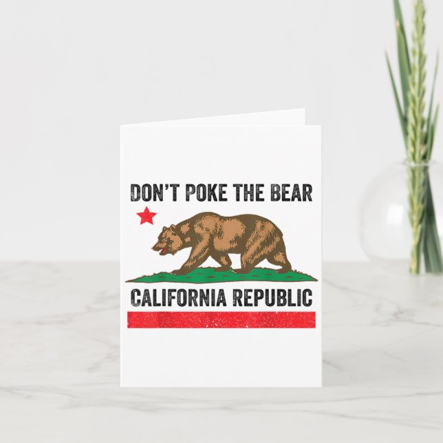 Don’t Poke The Bear California Republic  Card (Front)