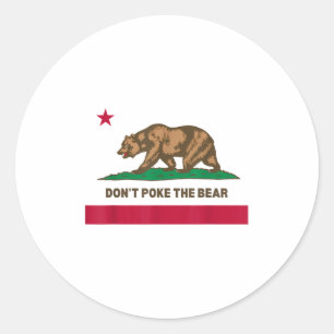 Don’t Poke The Bear California Republic Design _1 Classic Round Sticker