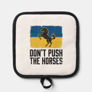 Don’t Push The Horses Vintage Horse Pot Holder