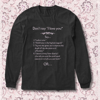 Don’t Say “I Love You” Elevated English Tri-Blend Shirt