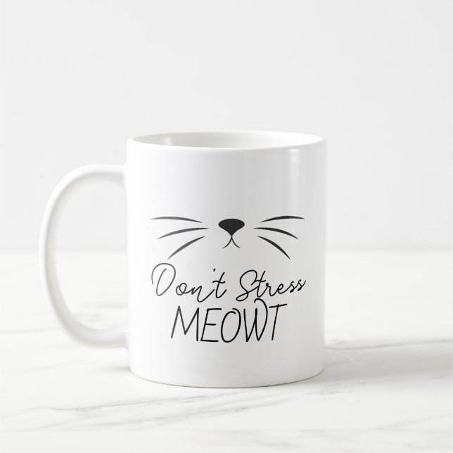 Don’t Stress Meowt Funny Cat Lover Mug (Left)