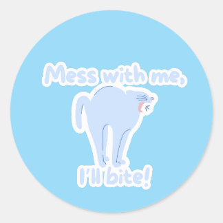 Don’t Test My Claws - Classic Round Sticker