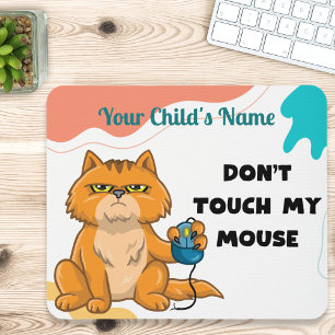 “Don’t Touch My Mouse” Cat with Mouse Personalized Pad