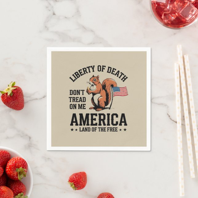 Don’t Tread on Me Squirrel Liberty Justice  Napkin (Insitu)
