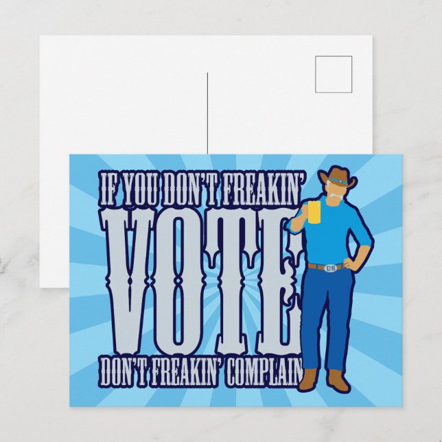 Don’t VOTE Don’t Complain Postcard (Front/Back)