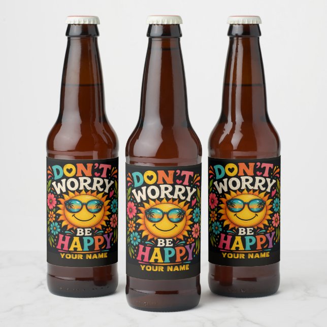 Don’t Worry, Be Happy, Cool Sunshine Beer Bottle Label (Bottles)