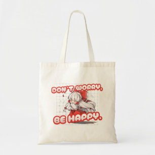 Don’t Worry Be Happy Cute Kawaii Illustration Tote Bag