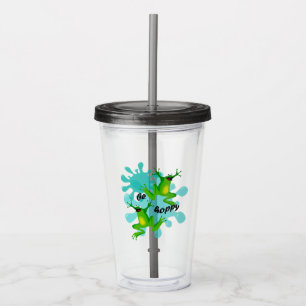 Don’t Worry Be Happy Hoppy Frog Acrylic Tumbler