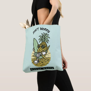 Don’t Worry Beach Happy – Funny Pineapple Surfer S Tote Bag