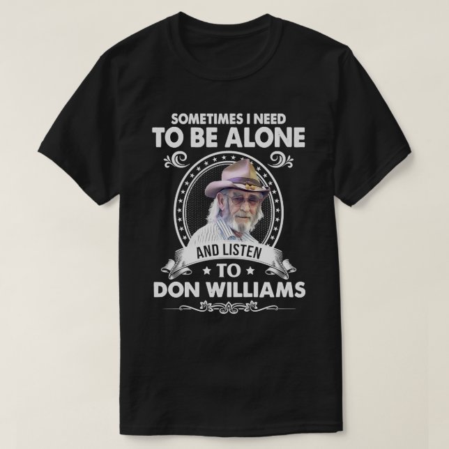 Don Williams Country Artist Pays Tribute The Hit B T-Shirt (Design Front)