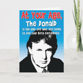 Donald Birth Certificate Funny Birthday Card
