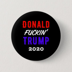 Donald Ing Trump Presidential Mens Womens Gift  6 Cm Round Badge