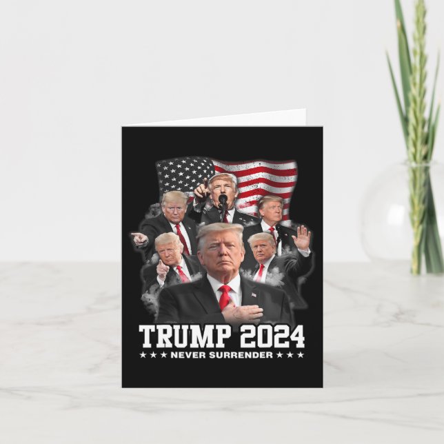 Donald J Trump 2024 Never Surrender 1  Card (Front)