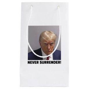 Donald J Trump Mug Shot - Never Surrender Long Sle Small Gift Bag
