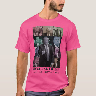 Donald J. Trump - Take America Back T-Shirt