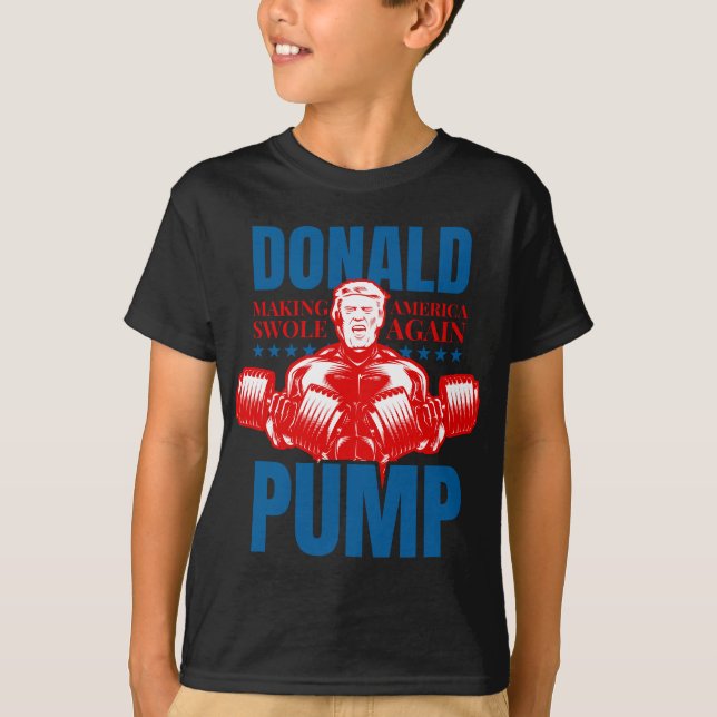 Donald Pump Swole America Trump Weight Lifting T-Shirt (Front)