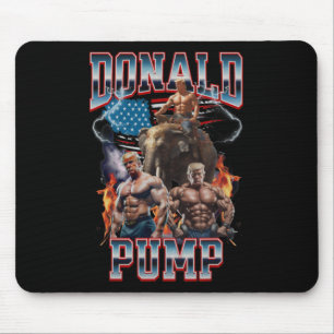 Donald Pump Trump Gym Pump Cover  Mouse Pad