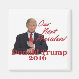 Donald TRUMP 2016 Square Magnet