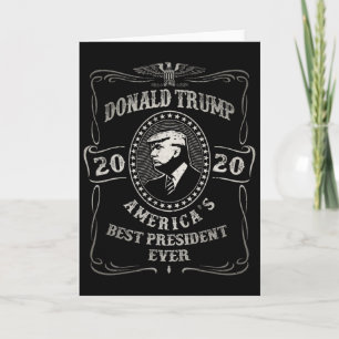 Donald Trump 2020 America S Best President Ever Card