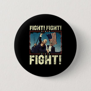 Donald Trump 2024 Fight Fight Fight Donald Trump 6 Cm Round Badge