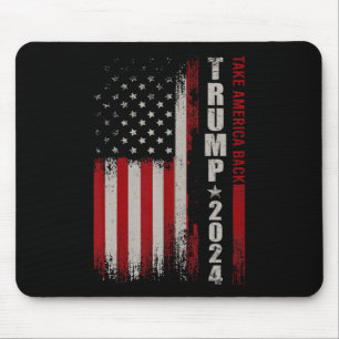 Donald Trump 2024 Take America Back American Flag  Mouse Pad