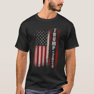 Donald Trump 2024 Take America Back American Flag  T-Shirt