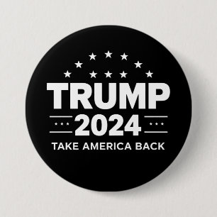 Donald Trump 2024 Take America Back Election 7.5 Cm Round Badge