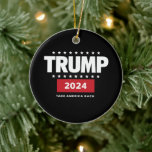 Donald Trump 2024 Take America Back Election  Ceramic Tree Decoration<br><div class="desc">Donald Trump 2024 Take America Back Election The Return</div>