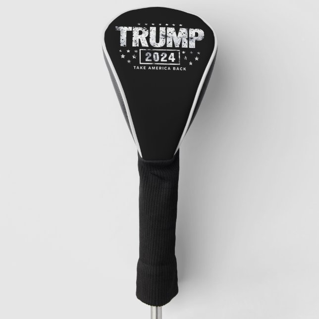 Donald Trump 2024 Take America Back Election  Golf Head Cover (Front)