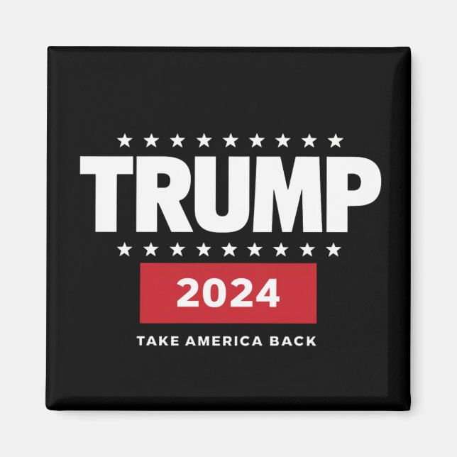 Donald Trump 2024 Take America Back Election  Magnet (Front)