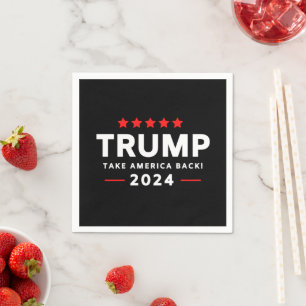Donald Trump 2024 Take America Back Election Napkin
