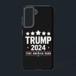Donald Trump 2024 Take America Back Election  Samsung Galaxy Case<br><div class="desc">Donald Trump 2024 Take America Back Election The Return</div>