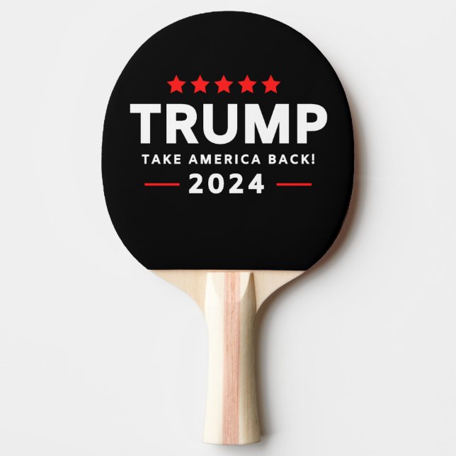 Donald Trump 2024 Take America Back  Ping Pong Paddle (Front)