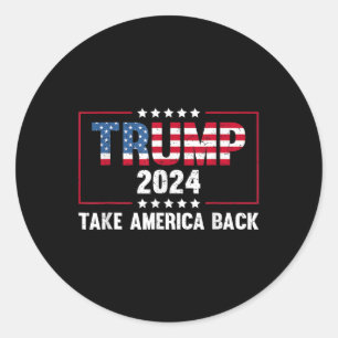 Donald Trump 2024 Take America Back Retro Vintage Classic Round Sticker