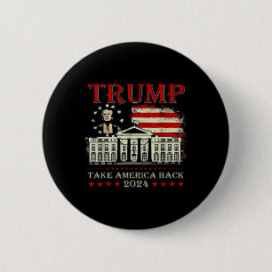 Donald Trump 2024 Take America Byck American Flag  6 Cm Round Badge