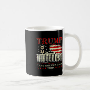 Donald Trump 2024 Take America Byck American Flag Coffee Mug