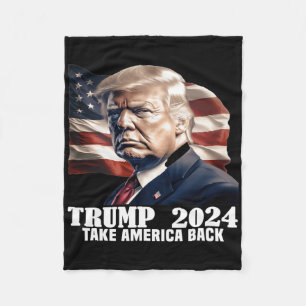 Donald Trump 2024 Take America Ck Election - The R Fleece Blanket